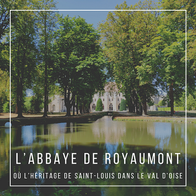 Abbaye de Royaumont